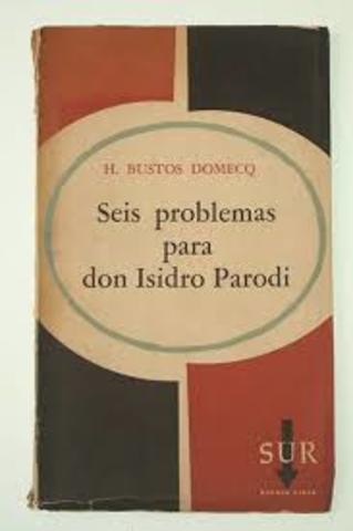 Seis problemas para don Isidro Parodi