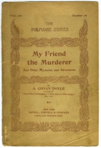 My Friend the Murderer and Other Mysteries and Adventures