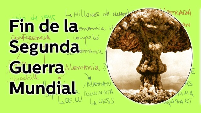 El fin de la segunda guerra