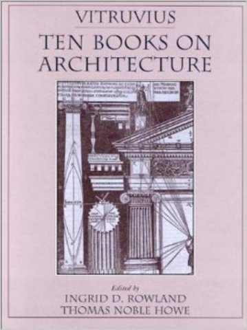 Vituvius' Ten Books on Architecture