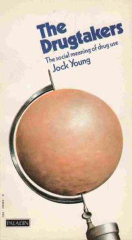 The Drug Takers - Jock Young