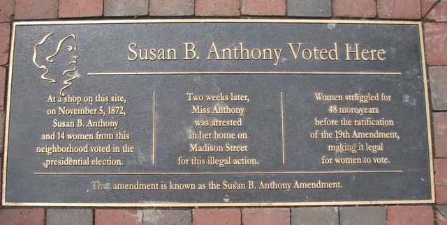 Susan B. Anthony Arrested and Charged With Illegally Voting in Her Hometown of Rochester, New York