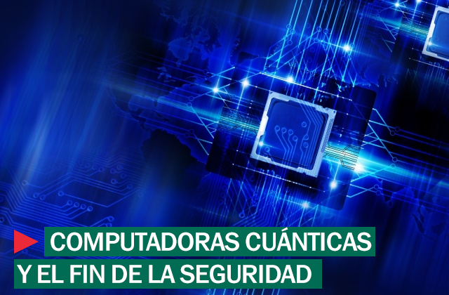 Las Computadoras Cuánticas