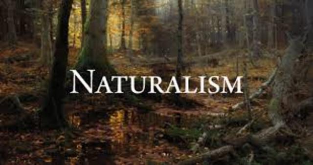 Naturalism 1865-1915