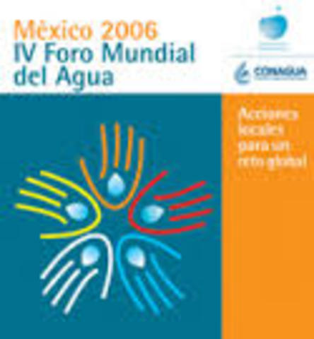 México. Se realizó el IV Foro Mundial del Agua, “Acciones locales para un reto global”.