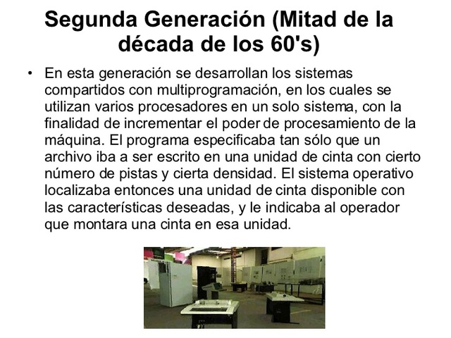 GENERACIÓN TRES (Segunda mitad de la década de 1960 a la Primer mitad de 1970)