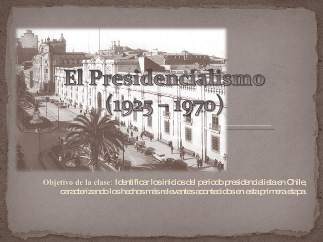 República Presidencialista (1925-1973)