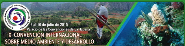 X Convención Internacional sobre el Medio Ambiente y Desarrollo (La Habana, Cuba)