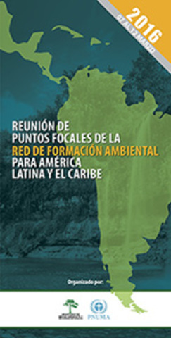 Reunión de los Puntos Focales de la Red de Formación Ambiental para América Latina y el Caribe (Sto. Domingo, Rep. Dominicana)