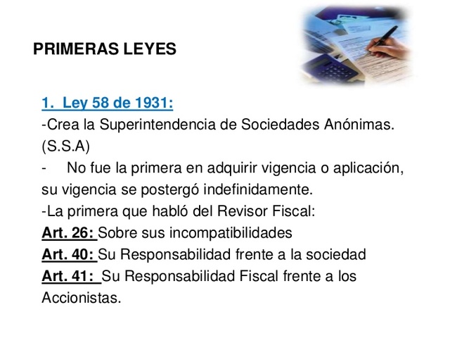 La Primera Ley que se refirió al Revisor Fiscal