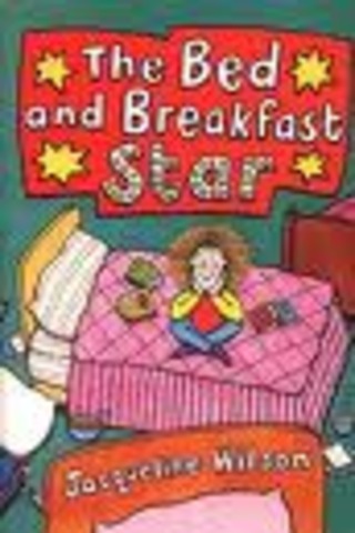 THE BED AND BREAKFAST STAR BY JACQUELINE WILSON