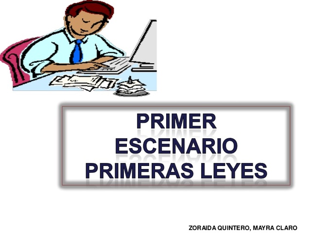 Primeras leyes
