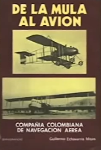 Creación De la Compañía Colombiana de Navegación Aérea