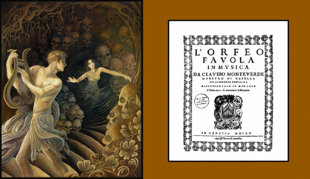 L'Orfeo, by Claudio Monteverdi