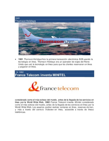 1981 Thomson Holidays hizo la primera transacción electrónica B2B usando la tecnología en línea