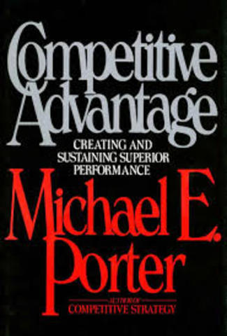 The competitive Advantage: Creating and sustaining superior perfomance