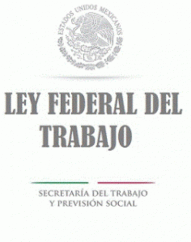 Ley Federal de trabajo
