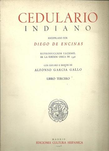 CEDULARIO INDIANO DE DIEGO DE LA ENCINA