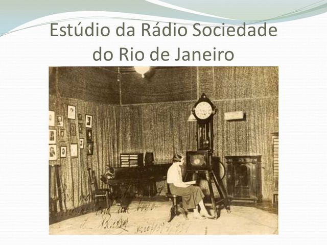 Fundação da Rádio Sociedade do Rio de Janeiro
