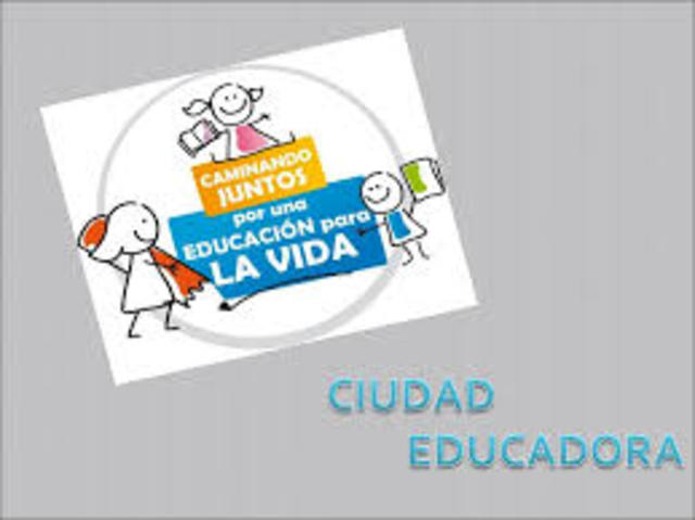 Hacia una Ciudad educativa