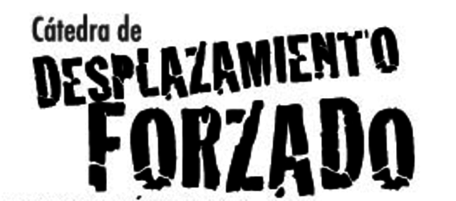 Catedra Inter Universitaria sobre Desplazamiento Forzado