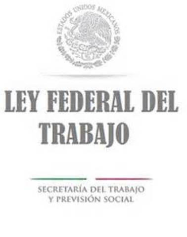 Ley Federal del Trabajo