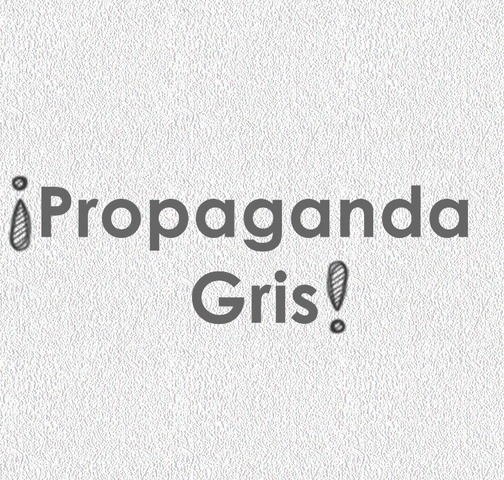 Propaganda Gris