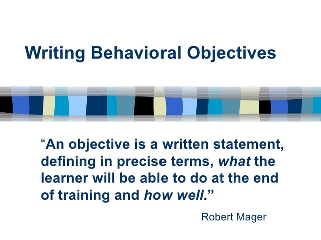 Behavioral Objectives