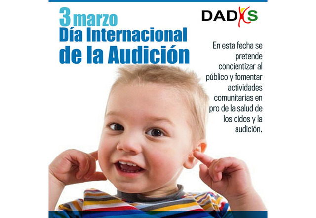Dia del Oido y la Audicion