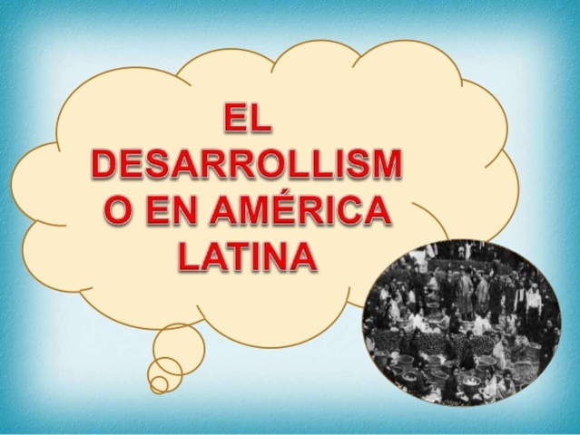 Fracaso del sistema expansor y desarrollista en América latina.