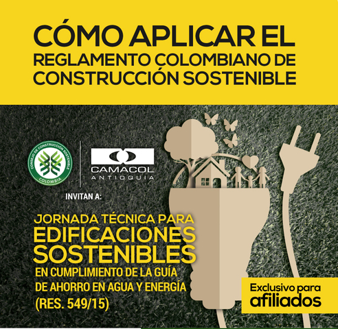 Jornada técnica para edificaciones sostenibles en cumplimiento de la Guía de ahorro en agua y energía (Res. 549/15)