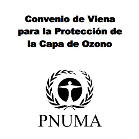 Tratado de México: Convenio de Viena para la Protección de la Capa de Ozono