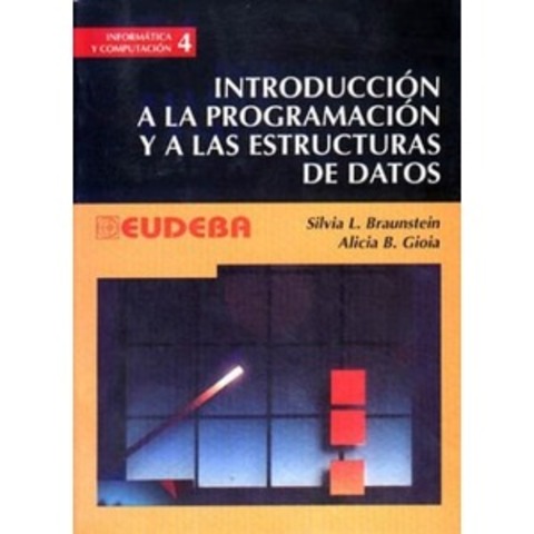 Introducción a la Programación y a las Estructuras de datos