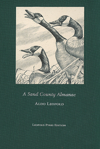 Leopold writes "A Sand County Almanac'