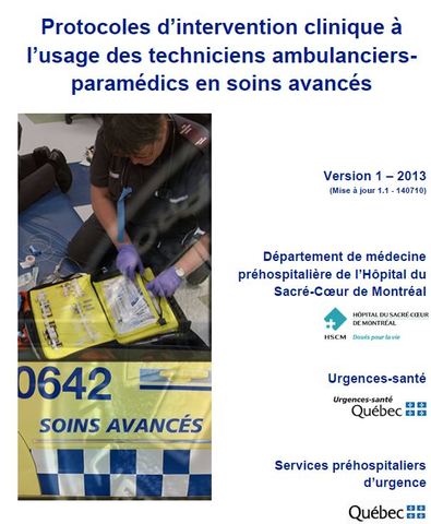 Protocoles d'intervention clinique à l'usage des techniciens ambulanciers-paramédics en soins avancés