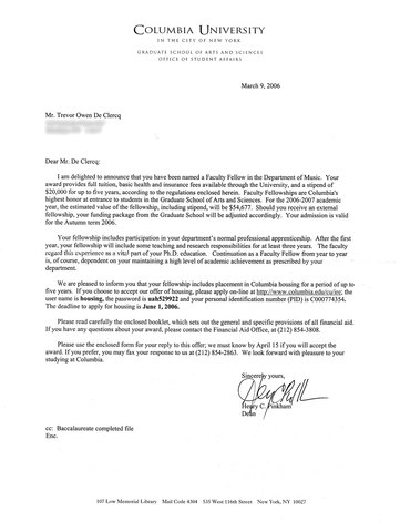 Acceptance to University.