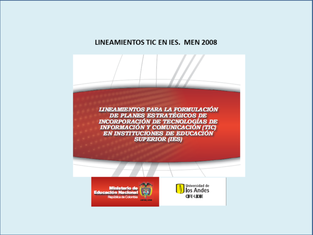 LINEAMIENTOS TIC EN LAS IES EN COLOMBIA