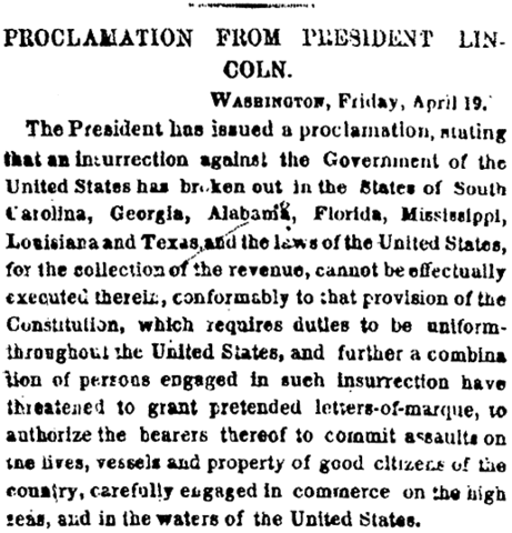 Lincoln Issues A Proclamation Blockade