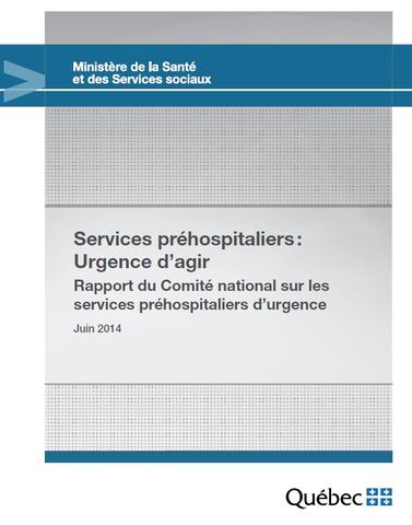 Rapport du Comité national sur les services préhospitaliers d’urgence.