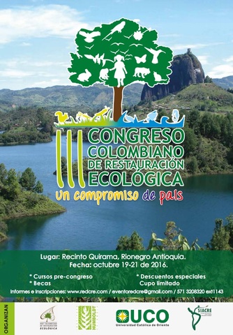 III CONGRESO COLOMBIANO DE RESTAURACIÓN ECOLÓGICA