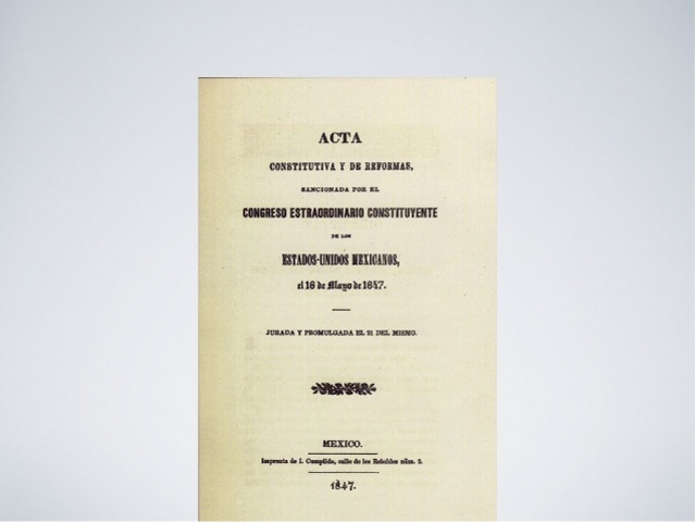 ACTA  CONSTITUTIVA Y DE  REFORMAS , DEL  18  DE MAYO DE  1847