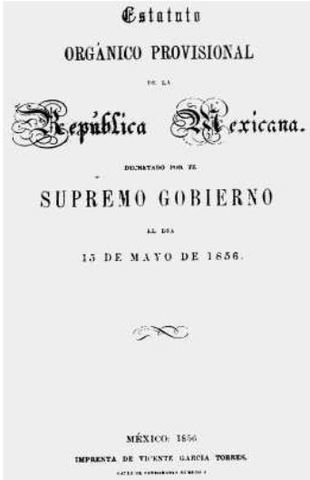 ESTATUTO  ORGÁNICO  PROVISIONAL DE LA REPÚBLICA  MEXICANA ,  DE  15  DE MAYO DE  1856.