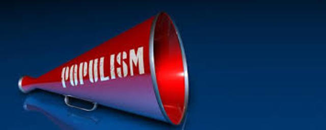 Populism.