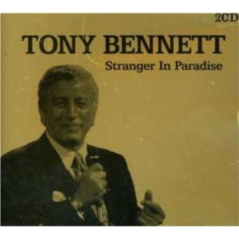 Tony Bennet- Stranger in Paradise