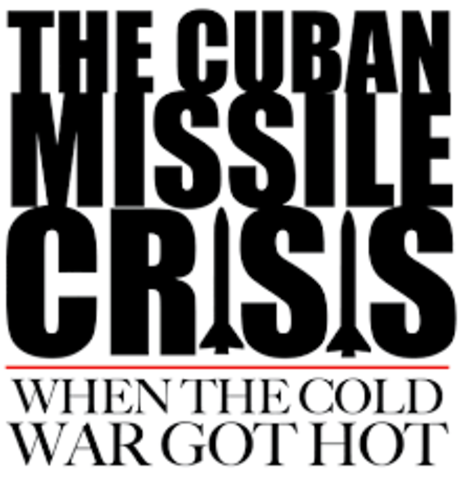 Cuban Missile Crisis