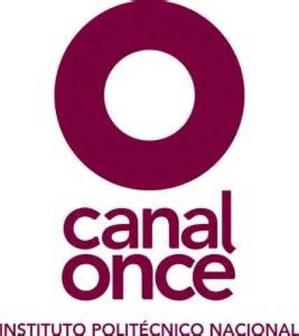 Creacion Canal 11del IPN