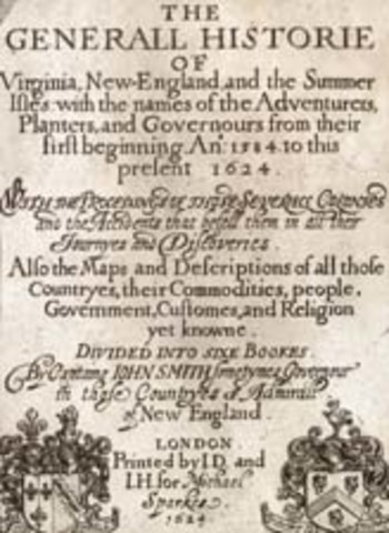 John Smith publishes "The General History of Virginia"