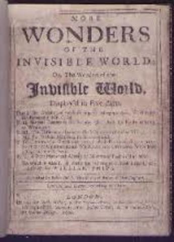"The Wonders of the Invisible World" is published