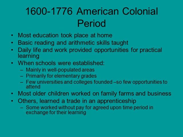 Education in the Colonial Period