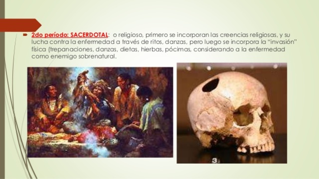 Periodo sacerdotal: Era premicrobiana